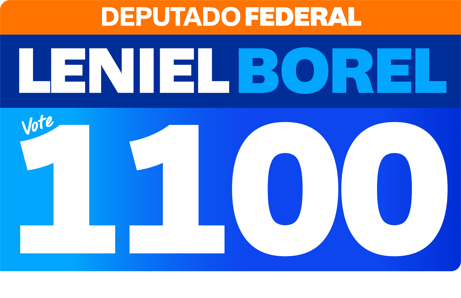 Leniel Borel, deputado federal, vote 1100